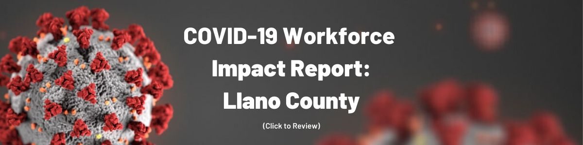 COVID-19 Workforce Impact Report: Llano County