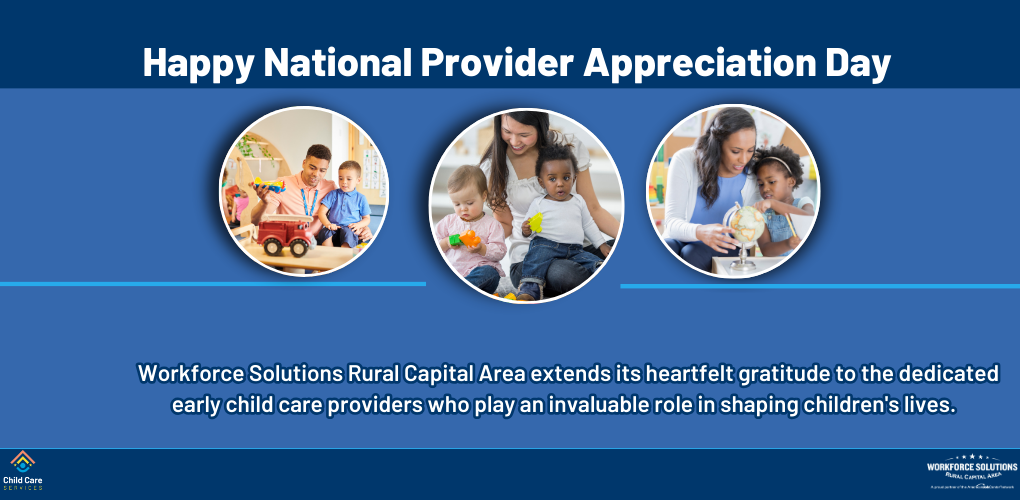 National Provider Appreciation Day: Celebrating Our Early Child Care ...