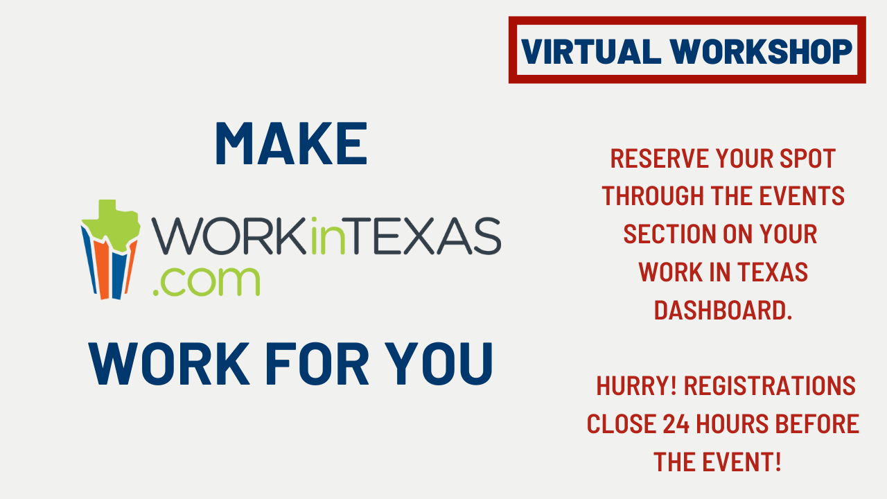 Make Work In Texas Work for You