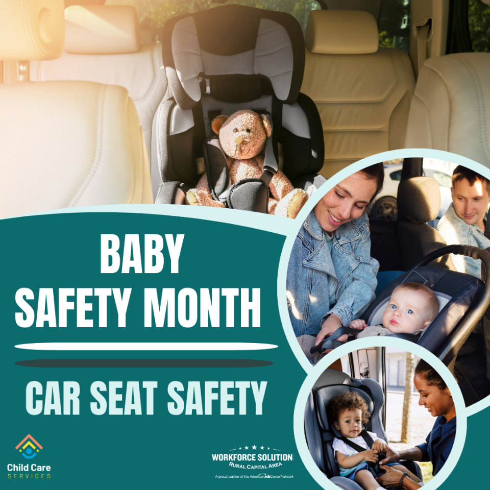 Baby Safety Month: Car Seat Safety
