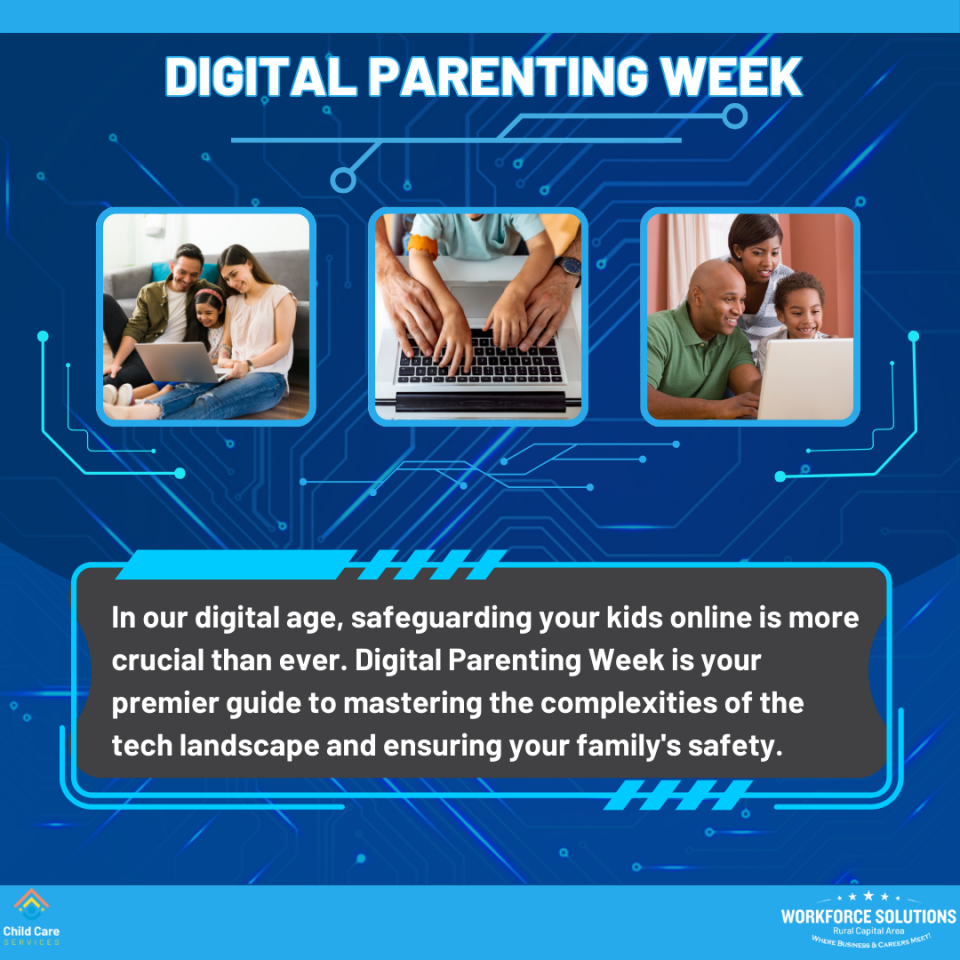 Digital Parenting Week:  Tools for Raising Safe, Tech-Savvy Kids