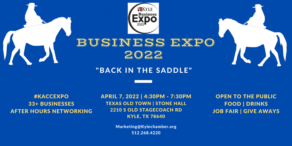 Don't Miss the Kyle Area Chamber's 2022 Business Expo & Hiring Event, 'Back in the Saddle'