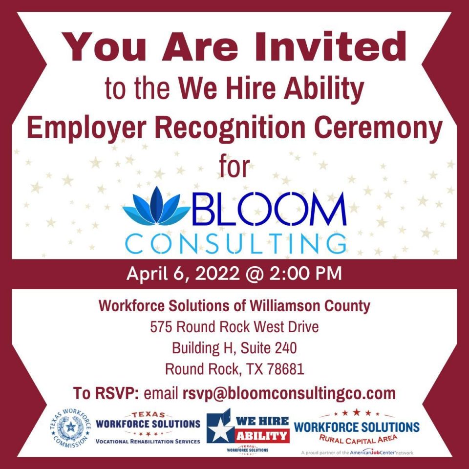 Bloom Consulting to be Recognized with 'We Hire Ability' State Honor at Round Rock Ceremony