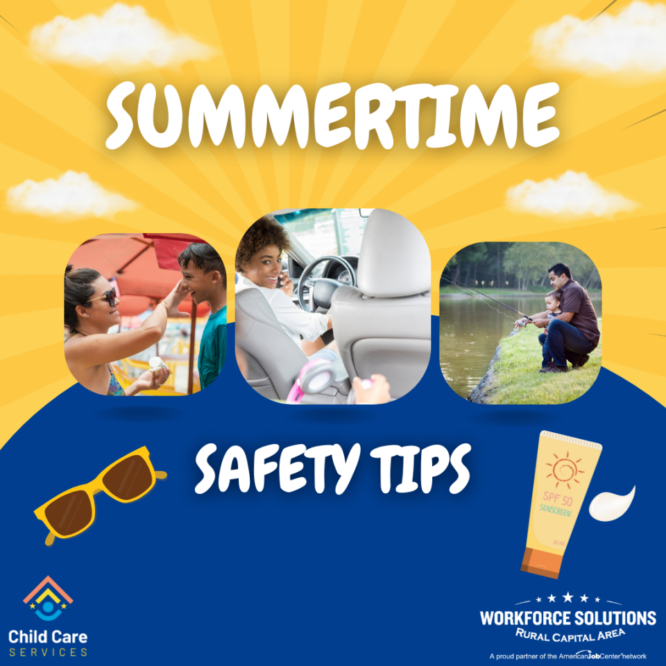 Summertime Safety Tips